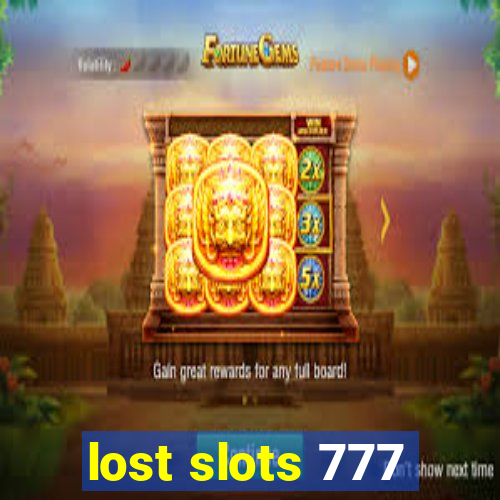 lost slots 777