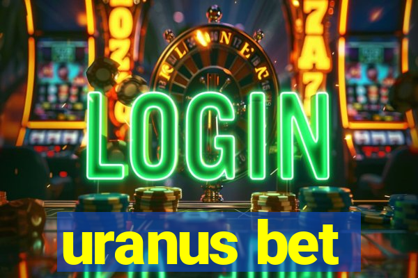 uranus bet