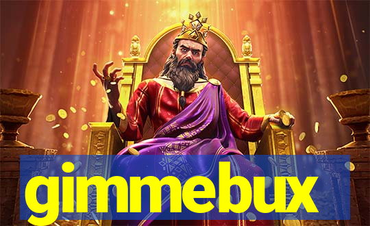 gimmebux