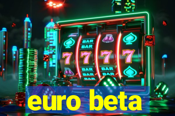 euro beta