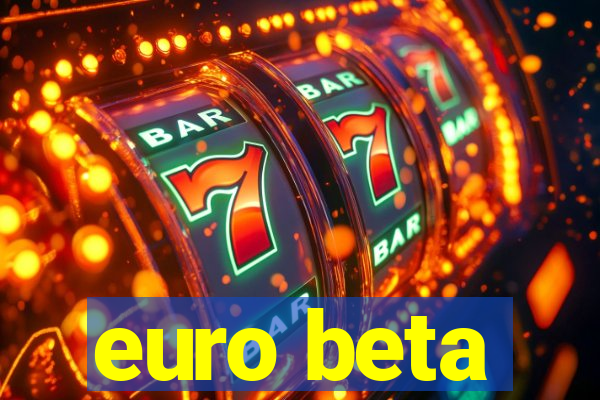 euro beta