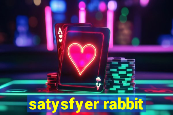 satysfyer rabbit