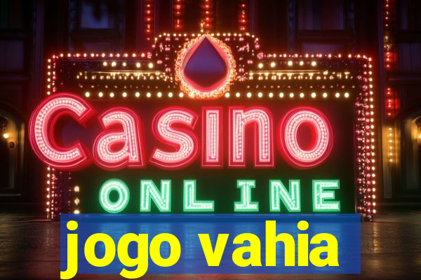 jogo vahia