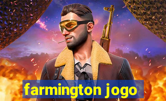 farmington jogo