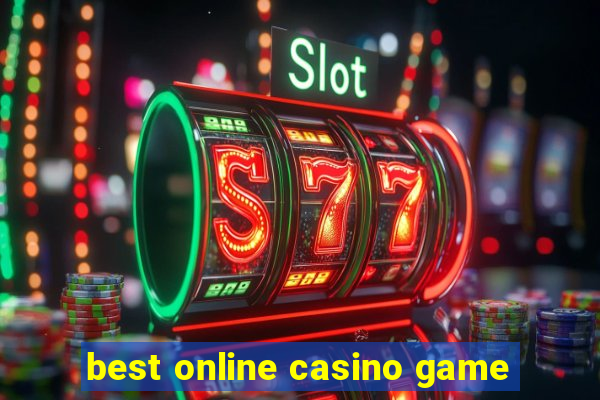 best online casino game