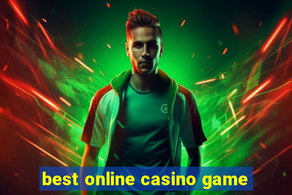 best online casino game