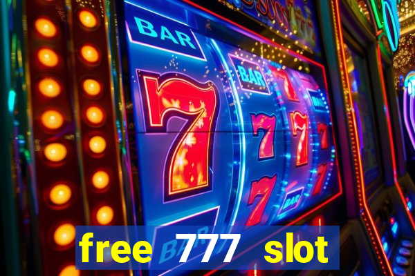 free 777 slot machine games