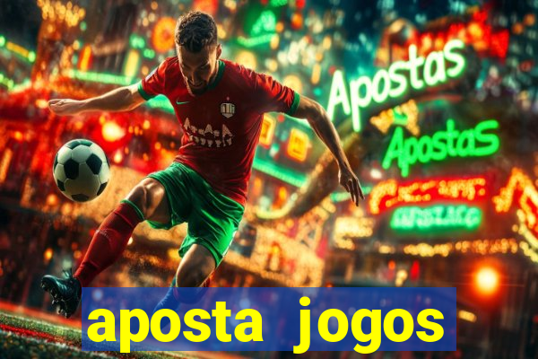 aposta jogos futebol online