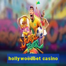 hollywoodbet casino