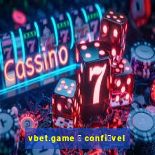 vbet.game 茅 confi谩vel