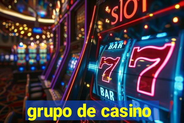 grupo de casino