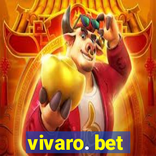 vivaro. bet