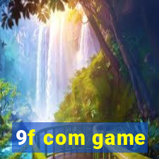 9f com game