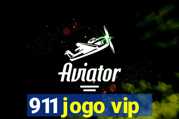 911 jogo vip