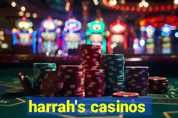 harrah's casinos