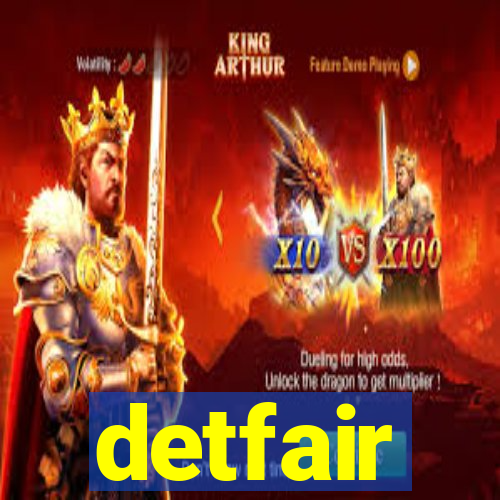 detfair