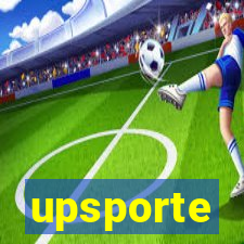 upsporte