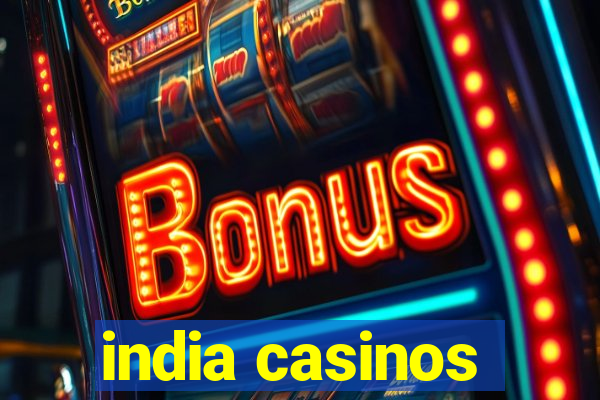 india casinos