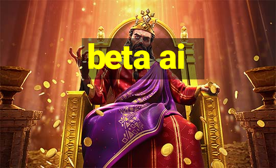 beta ai