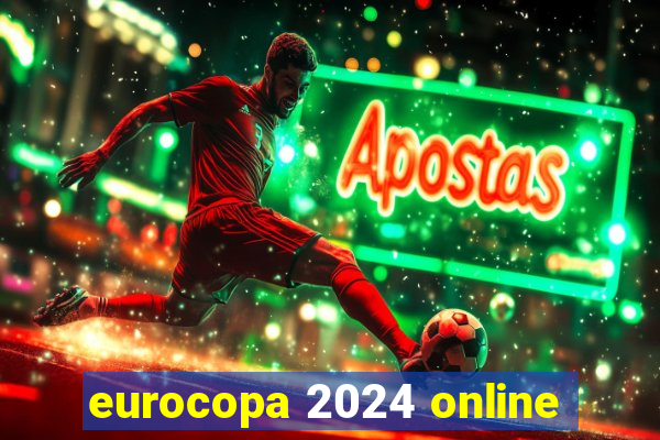 eurocopa 2024 online