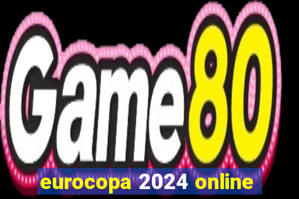 eurocopa 2024 online