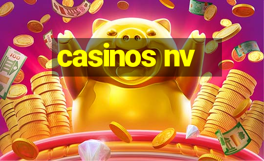 casinos nv