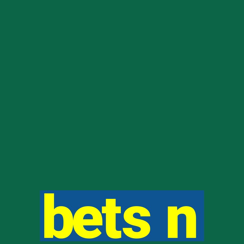 bets n