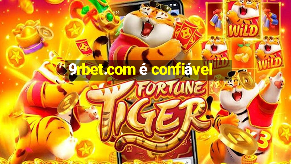 9rbet.com é confiável