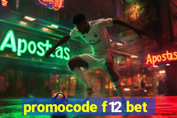 promocode f12 bet