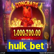 hulk bet