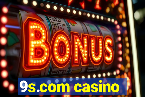 9s.com casino