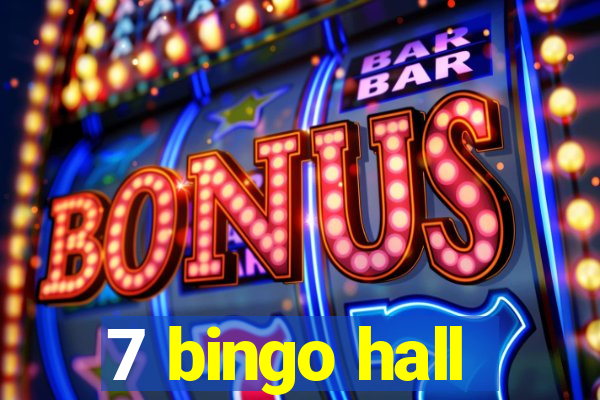 7 bingo hall