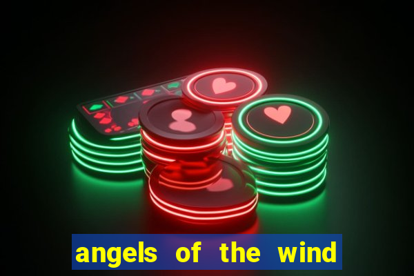 angels of the wind casino hotel