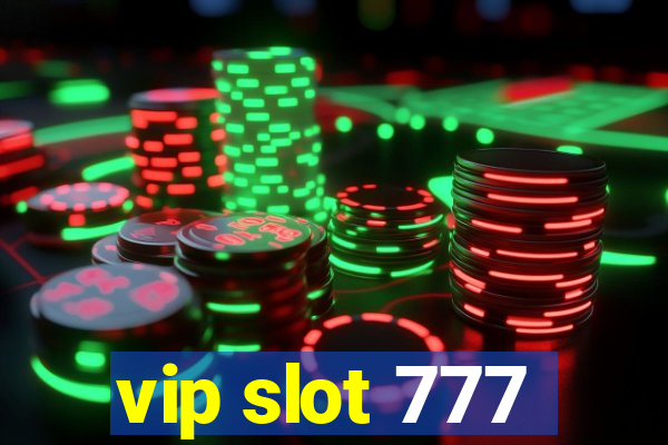 vip slot 777