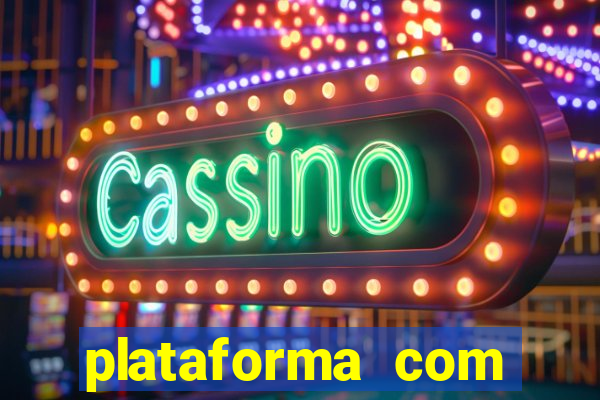 plataforma com bonus de cadastro gratis