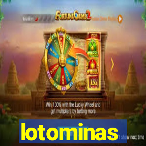 lotominas