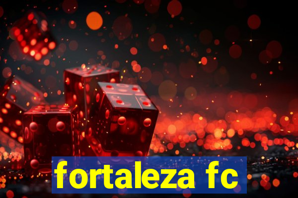 fortaleza fc