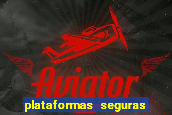 plataformas seguras de jogos