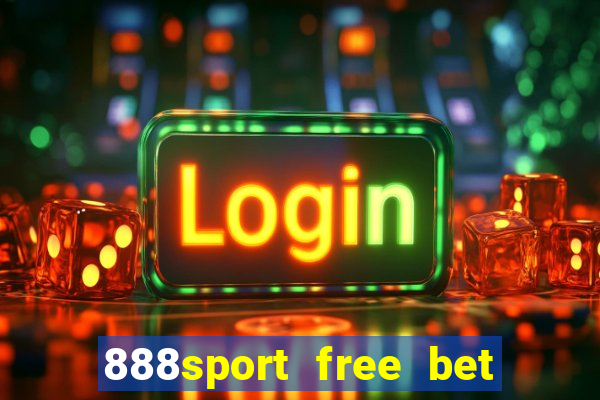 888sport free bet no deposit bonus