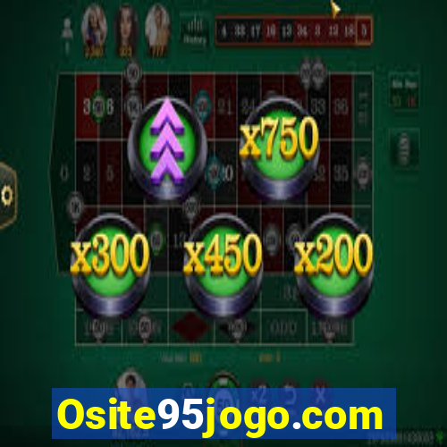 Osite95jogo.com