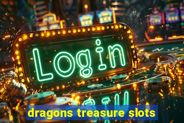 dragons treasure slots