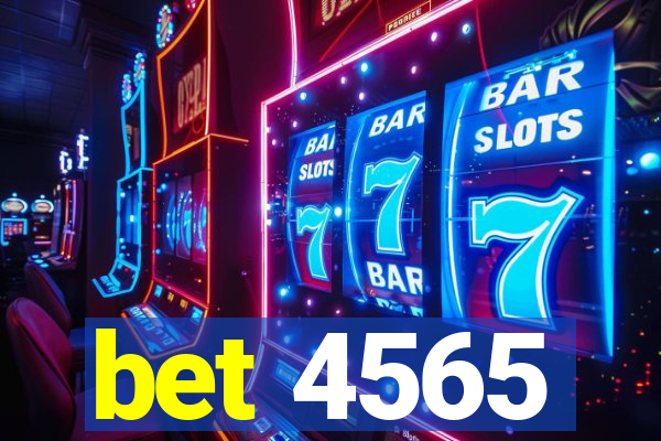 bet 4565