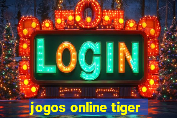 jogos online tiger