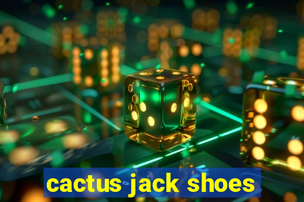 cactus jack shoes