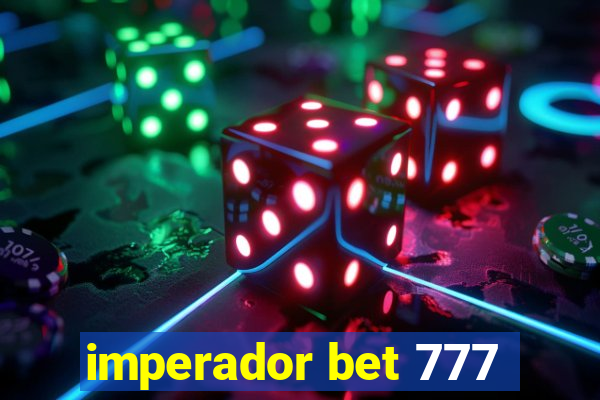 imperador bet 777