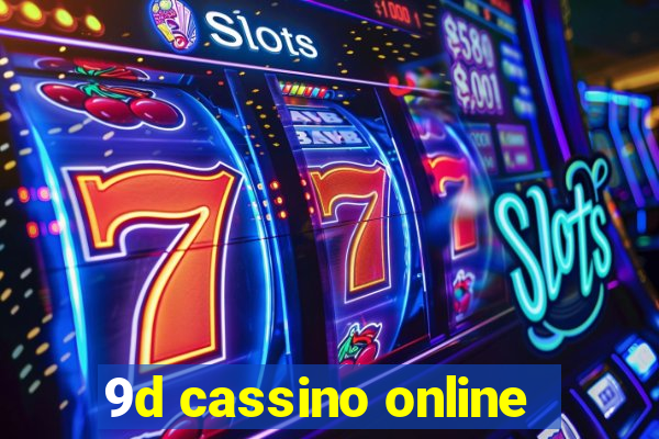 9d cassino online