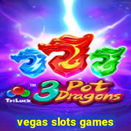 vegas slots games