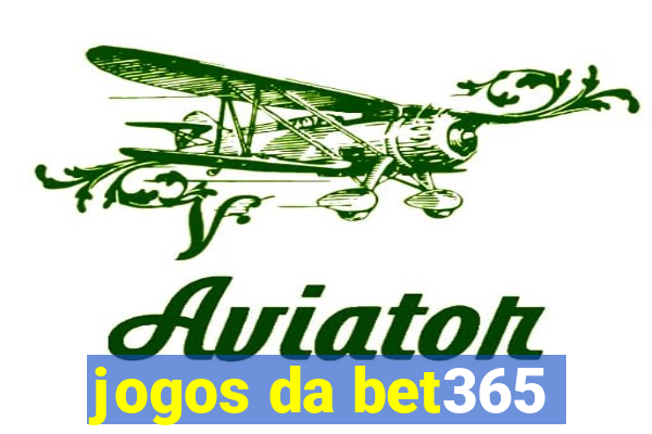 jogos da bet365