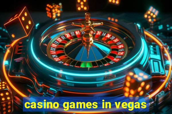 casino games in vegas