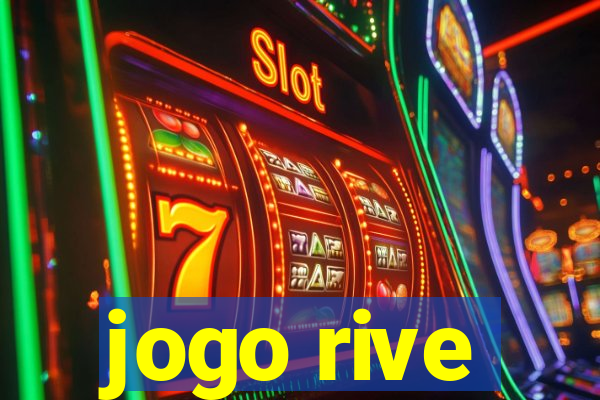 jogo rive